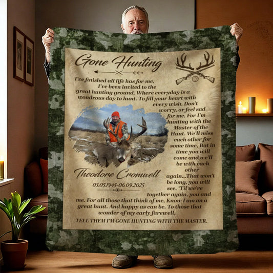 Personalized hunter memorial blanket with custom photo print and Gone Hunting quote for sympathy remembrance gift
