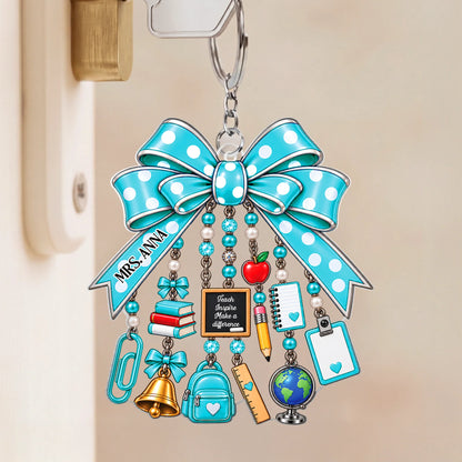 Teach Inspire Make A Difference Custom Name Acrylic Keychain - Personalized Back to School Bow Gift for Teachers