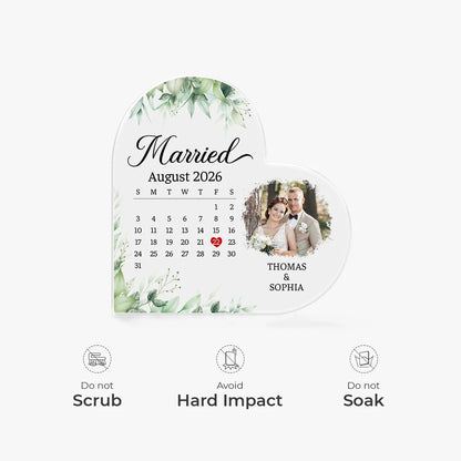Custom Married Calendar Photo Acrylic Plaque - Personalized Wedding Keepsake Gift for Couples