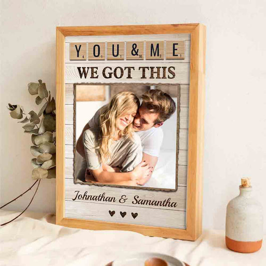 "You & Me We Got This" Personalized Couple Photo Canvas / Poster - Custom Anniversary Wall Art Gift