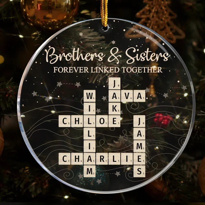 Brothers & Sisters Forever Linked Together Scrabble 2026 Christmas Ornament - Personalized Acrylic Ornament d449b79d-6717-4751-b42c-24bd5edc17cd-t-i-xu-ng-43-.png