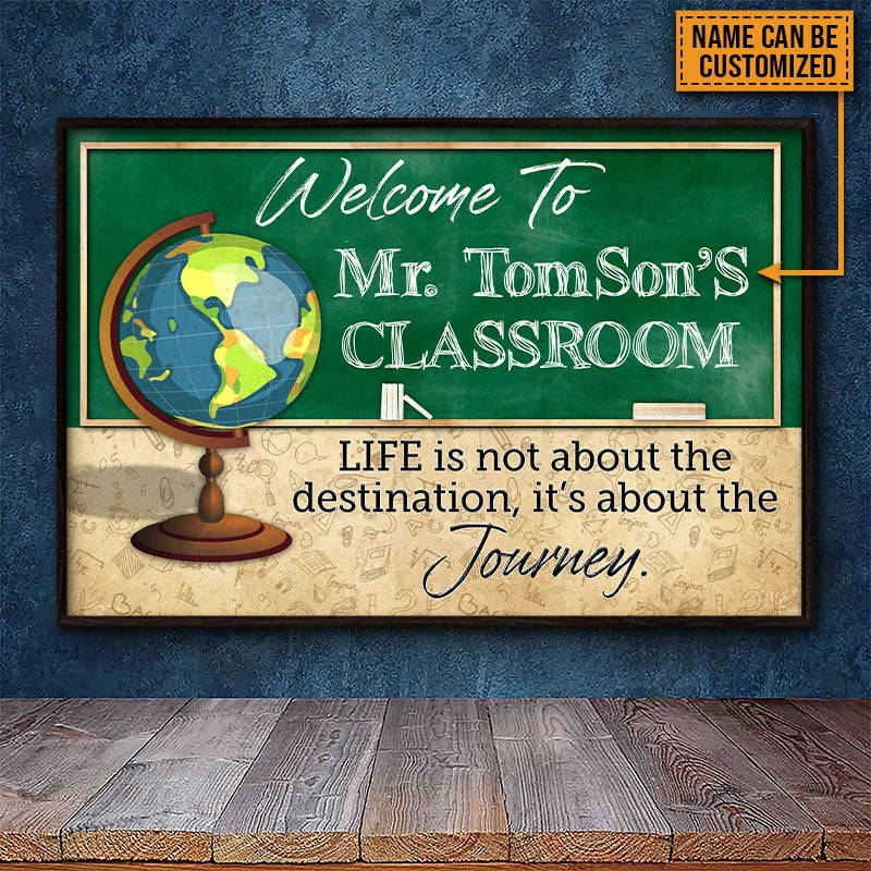 "Life Is About The Journey" Personalized Teacher Classroom Poster / Canvas - Custom Name Wall Art Gift for Teachers