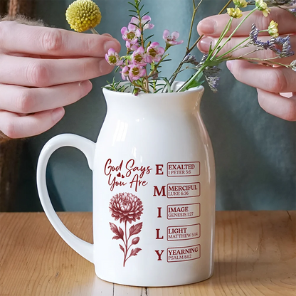 "God Says I Am" Personalized Ceramic Vase - Custom Bible Verse Floral Gift