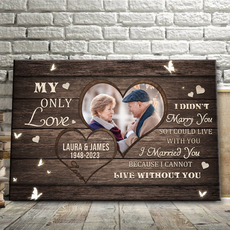 "My Only Love" Personalized Couple Photo Canvas / Poster - Custom Anniversary Wall Art Gift for Wife or Husband