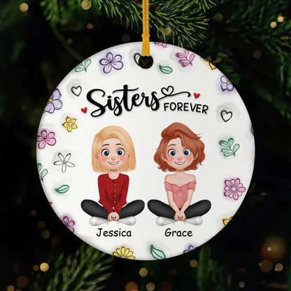 Sisters Forever Personalized Ceramic Ornament - Best Friend Sister Christmas Gift