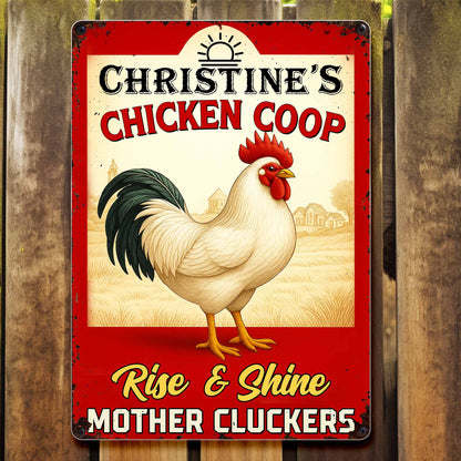 "Rise & Shine Mother Cluckers" Personalized Metal Sign - Chicken Coop Farmhouse Decor for Chicken
