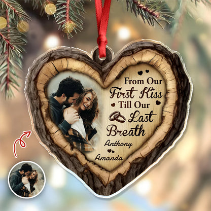 "From Our First Kiss Till Our Last Breath" Personalized Acrylic Ornament - Custom Anniversary Christmas Keepsake for Couples
