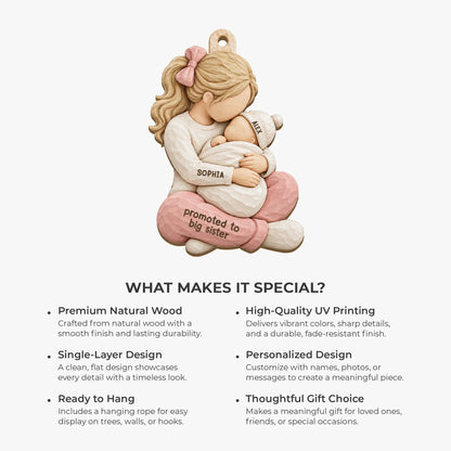 Promoted To Big Sister Personalized Wooden Ornament - New Baby Christmas Keepsake for Siblings