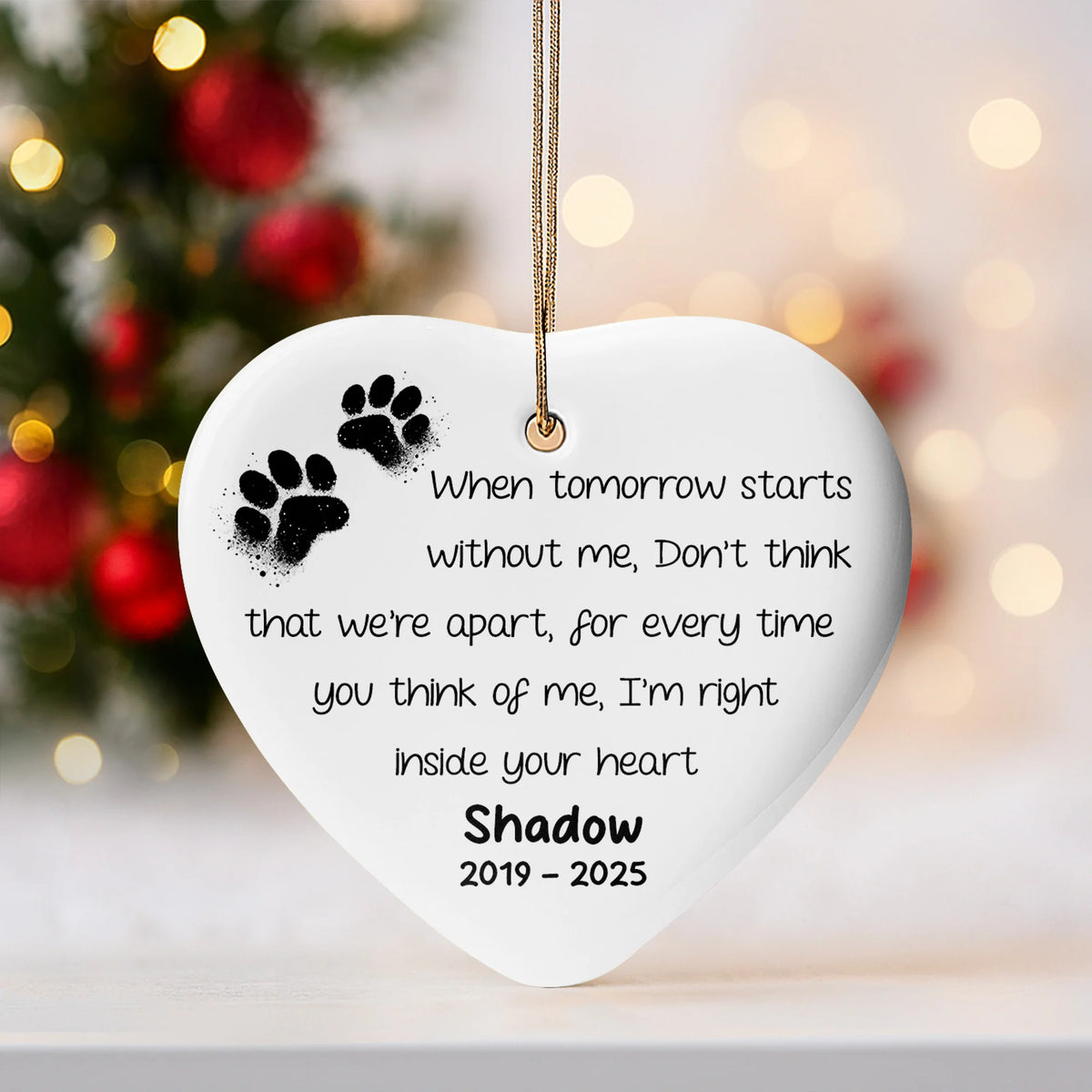 When Tomorrow Starts Without Me, Heart With Paw Prints
