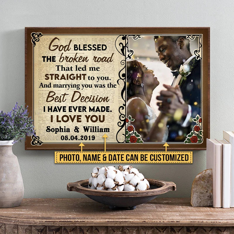 "God Blessed The Broken Road" Personalized Canvas / Poster Wall Art - Romantic Wedding & Anniversary Photo Gift for Couples