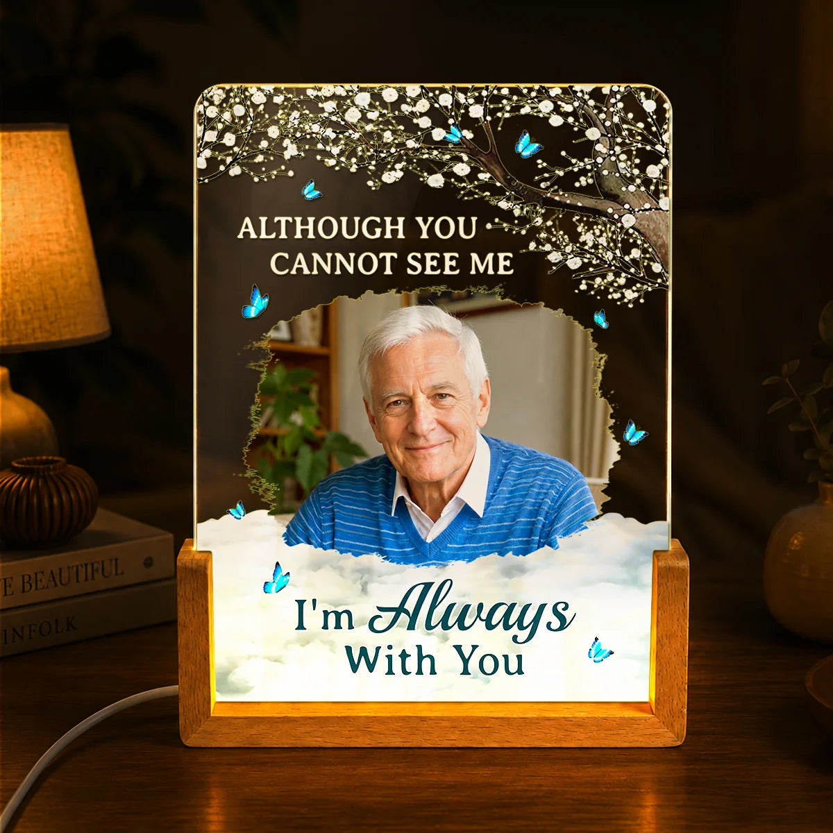 "Although You Cannot See Me" Personalized Memorial Night Light - Keepsake for Family