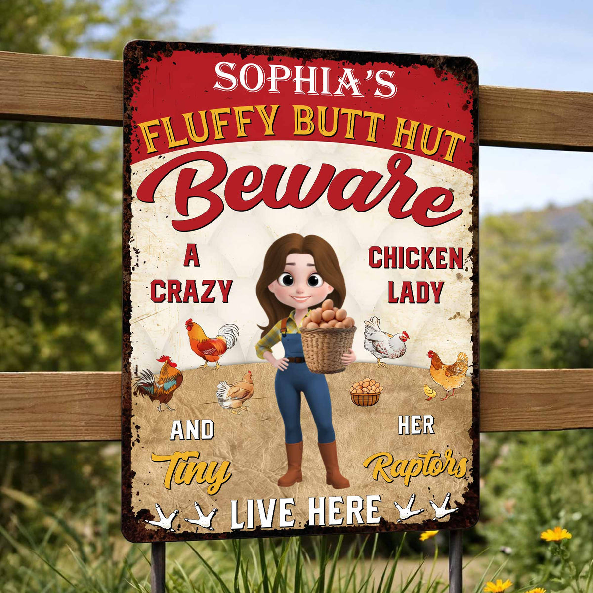 "Beware A Crazy Chicken Lady And Her Tiny Raptors Live Here" - Personalized Metal Sign Funny Farm Gift