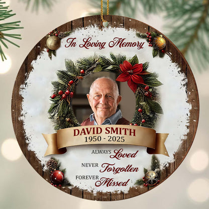 "In Loving Memory" Personalized Photo Wood Ornament - Always Loved Never Forgotten Keepsake