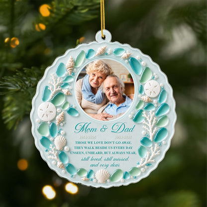 Those We Love Don't Go Away Sea Glass Acrylic Ornament - Personalized Memorial Photo Keepsake