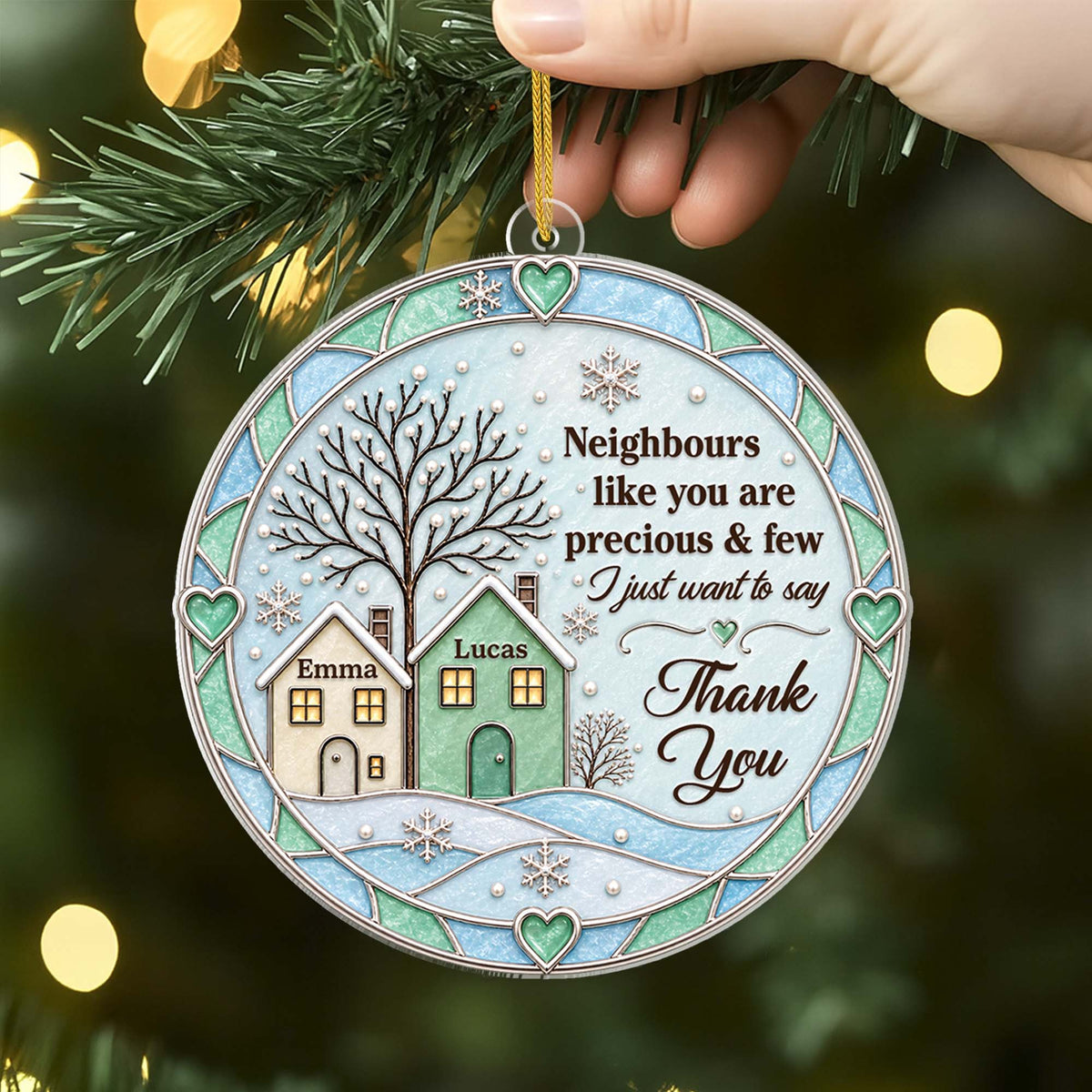 "Neighbours Like You Are Precious And Few" Custom Acrylic Ornament - Personalized Christmas Keepsake Gift for Neighbors