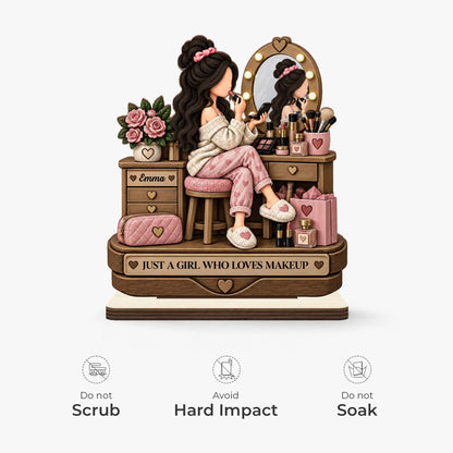 "Just A Girl Who Loves Makeup" Personalized Wooden Plaque - Vanity Decor for Daughter