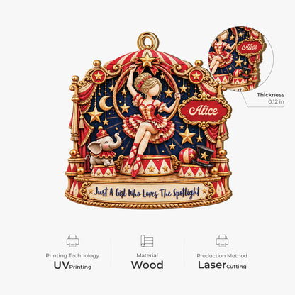 "Just A Girl Who Loves The Spotlight" Personalized Wood Ornament - Christmas Keepsake for Daughter