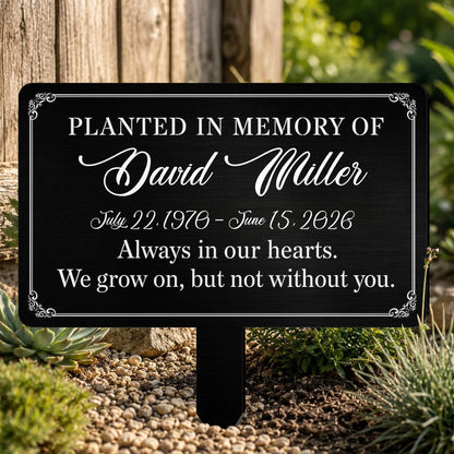 Planted In Memory Of Personalized Metal Garden Stake - Custom Memorial Tribute Yard Sign for Family