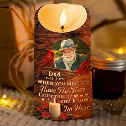 When You Miss Me Light This Up Memorial LED Candle