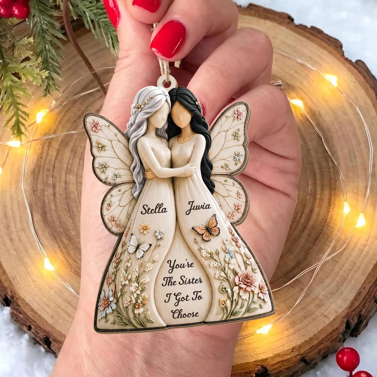 You're The Sister I Got To Choose - Personalized Wood Ornament for Bestie Sister Christmas Gift