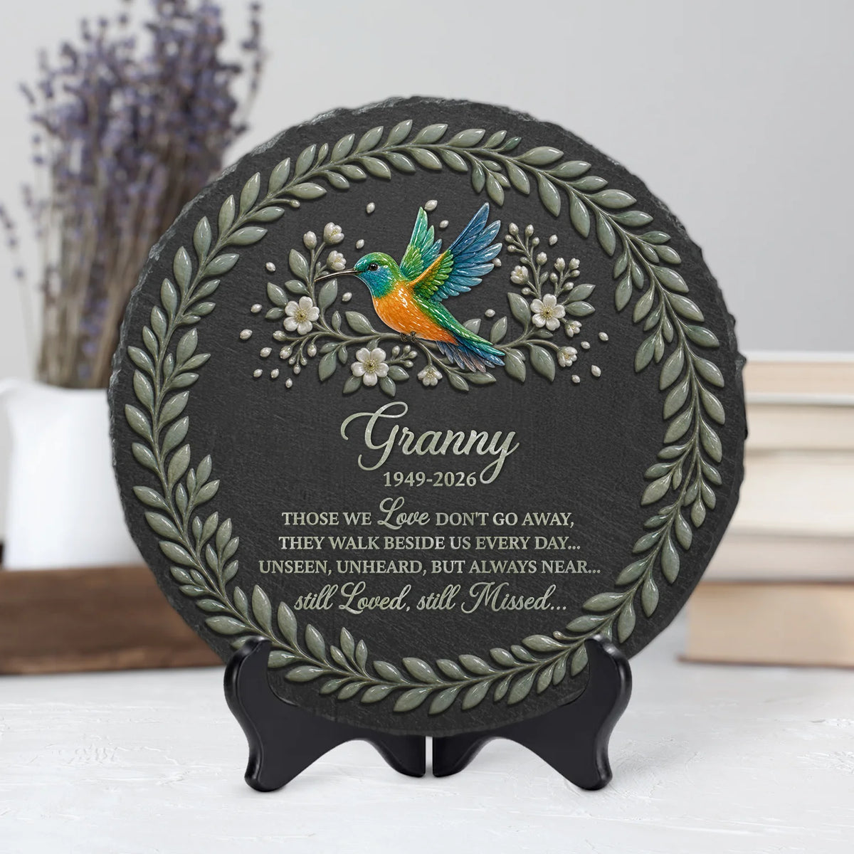 Those We Love Don't Go Away Memorial Garden Stone - Personalized Remembrance Keepsake