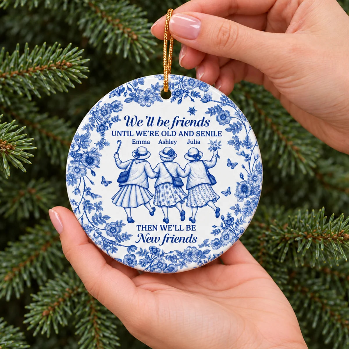 We'll Be Friends Personalized Ceramic Ornament - Custom Bestie Christmas Keepsake