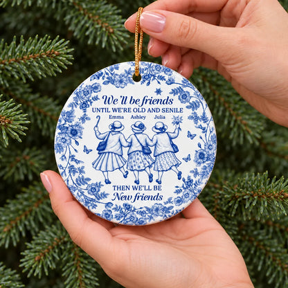 We'll Be Friends Personalized Ceramic Ornament - Custom Bestie Christmas Keepsake