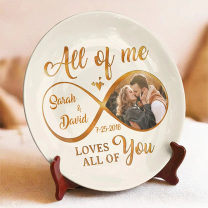 "All Of Me Loves All Of You" Personalized Ceramic Plate - Custom Anniversary Gift for Couples