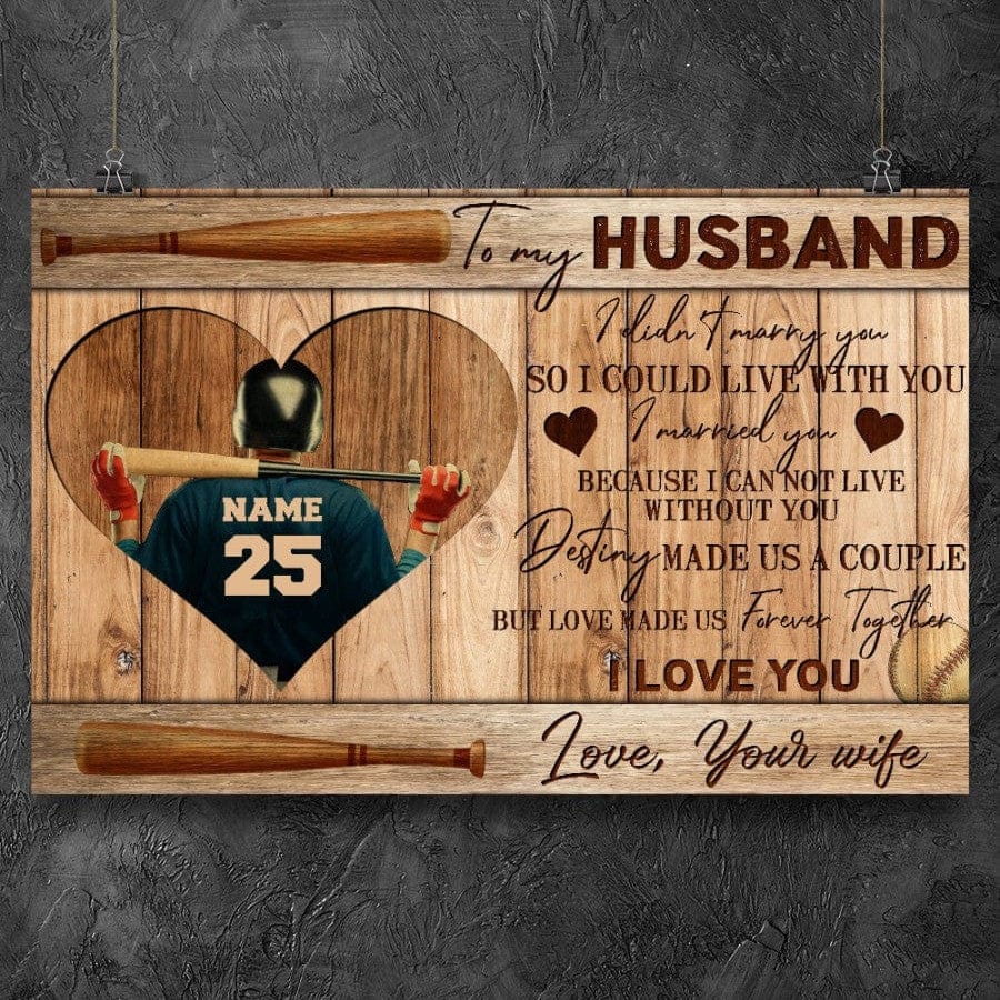 "To My Husband I Married You" Personalized Baseball Canvas / Poster - Custom Wall Art Gift for Husband