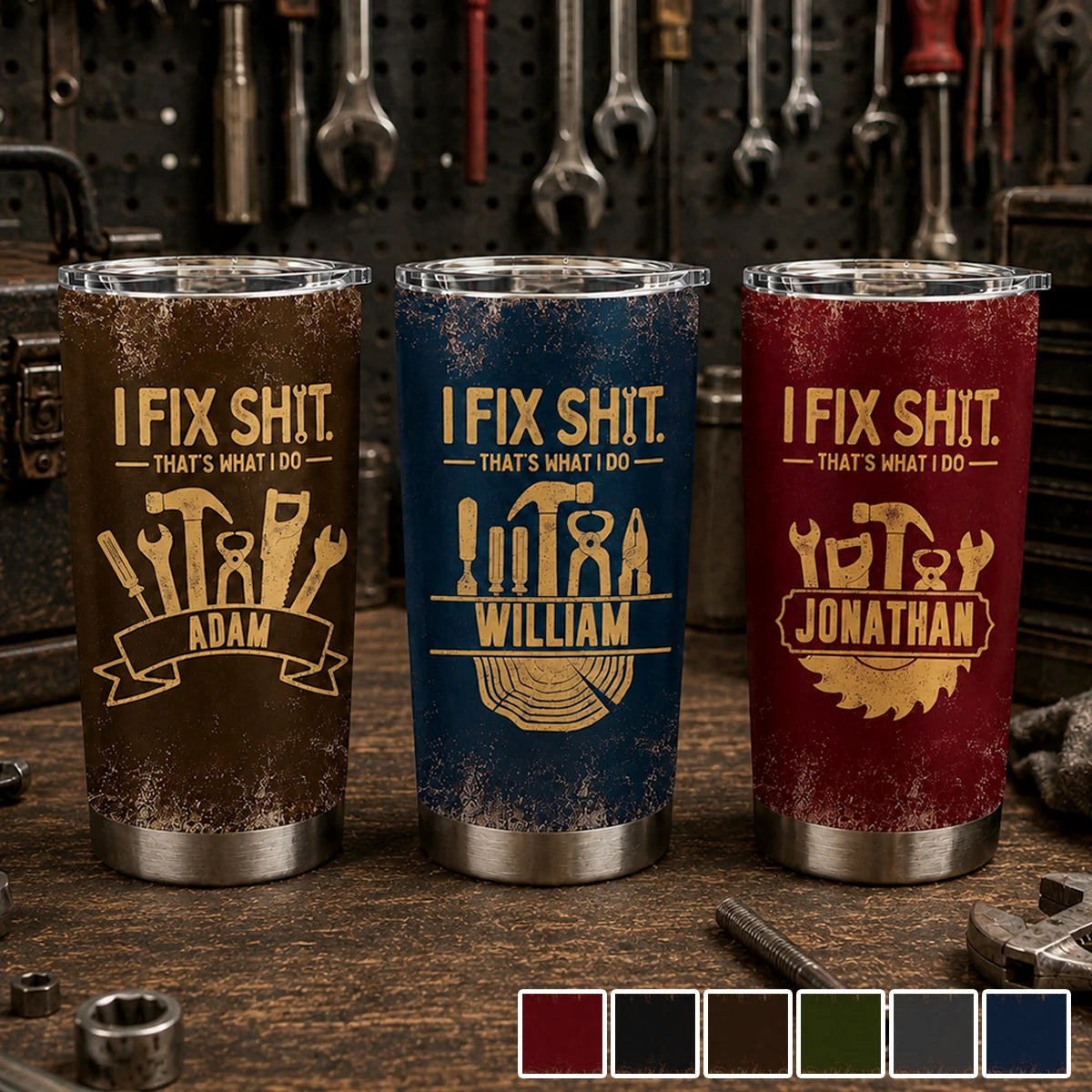I Fix Sh!t That's What I Do - Personalized Mechanic Tumbler
