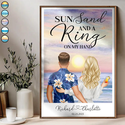 Gift For Couples,Gift For Husband,Gift For Wife,Gift For Boyfriend,Gift For Girlfriend,Married,Engaged,Beach,Anniversary - Ring On My Hand - Personalized Poster