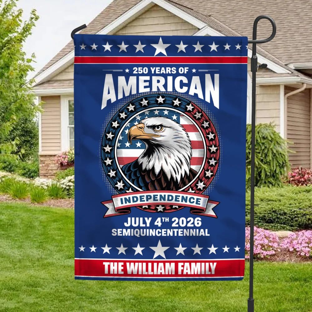 250 Years of American Independence - Personalized Garden Flag for Family