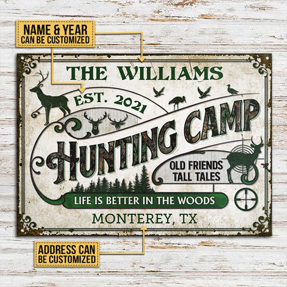 Life Is Better in the Woods Personalized Hunting Camp Metal Sign - Custom Cabin Wall Art