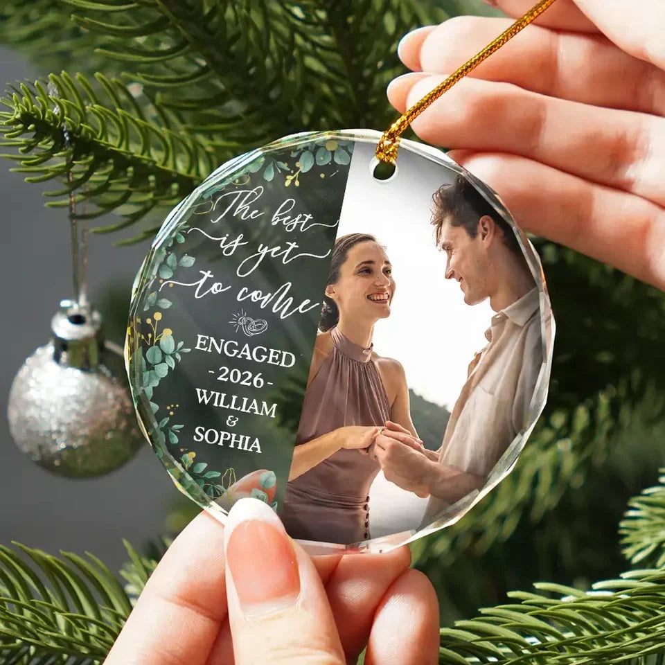 "The Best Is Yet To Come" Personalized Glass Ornament for Couples - Custom Photo Keepsake Christmas Gift
