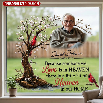 Because Someone We Love Is In Heaven - Personalized Memorial Decal for Car & Home Window