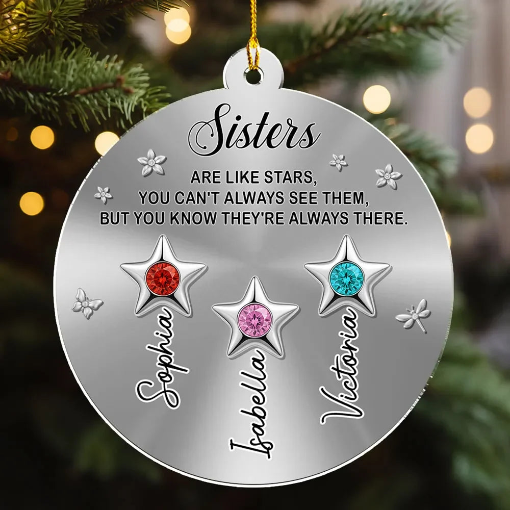 "Friends Sisters Are Like Stars" Personalized Acrylic Ornament - Keepsake for Besties