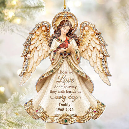 Those We Love Don't Go Away Personalized Memorial Angel Ornament - Custom Acrylic Keepsake Gift for Christmas