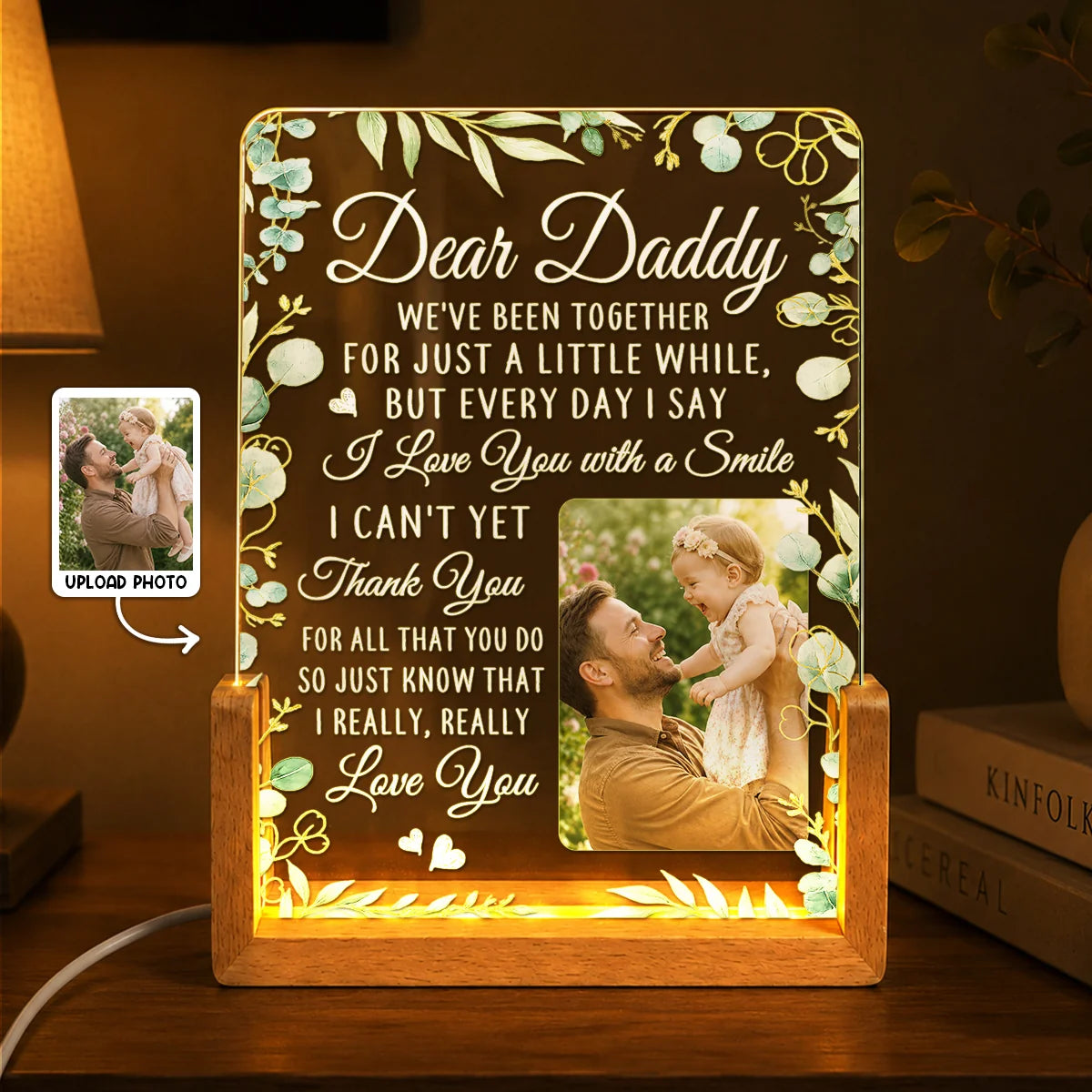 Dear Daddy We've Been Together - Custom Photo LED Night Light Gift for Dad