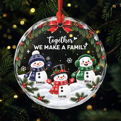 Together We Make A Family Personalized Glass Ornament - Custom Snowman Christmas Keepsake