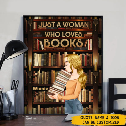 "Just A Woman Who Loves Books" Personalized Canvas / Poster - Custom Reading Gift for Book Lovers