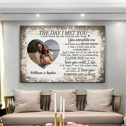 The Day I Met You Personalized Couple Canvas / Poster - Custom Photo Anniversary Gift for Husband & Wife
