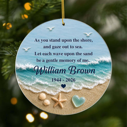 Let Each Wave Upon The Sand - Personalized Memorial Beach Acrylic Ornament