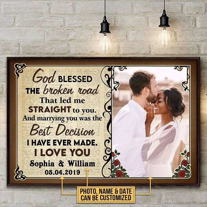 "God Blessed The Broken Road" Personalized Canvas / Poster Wall Art - Romantic Wedding & Anniversary Photo Gift for Couples