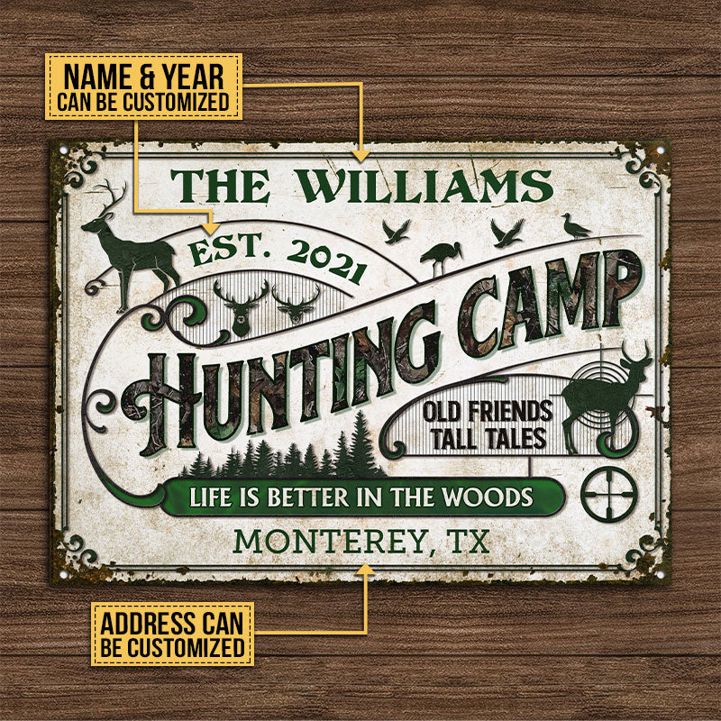 Life Is Better in the Woods Personalized Hunting Camp Metal Sign - Custom Cabin Wall Art