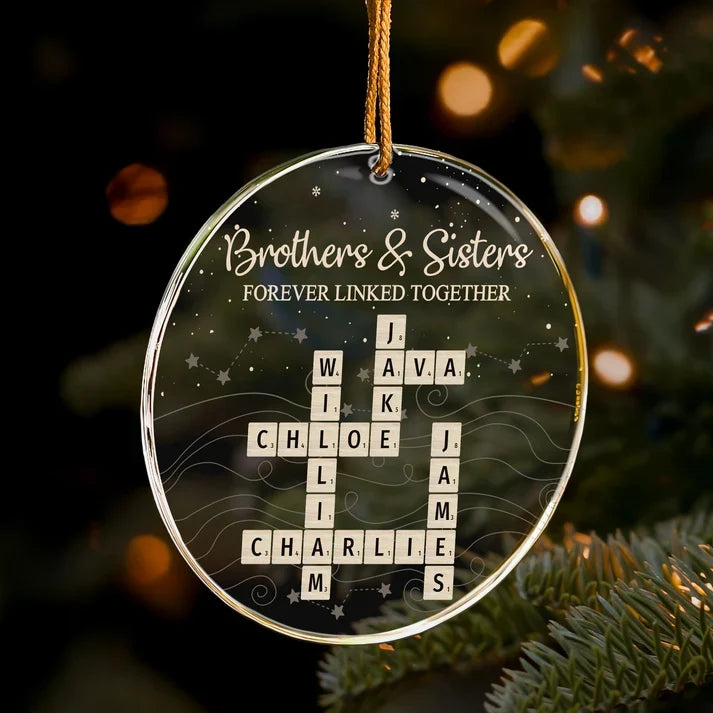 Brothers & Sisters Forever Linked Together Scrabble 2026 Christmas Ornament - Personalized Acrylic Ornament 6c134ad0-688c-4732-a9ed-1be8d4f9a58b-t-i-xu-ng-51-.png