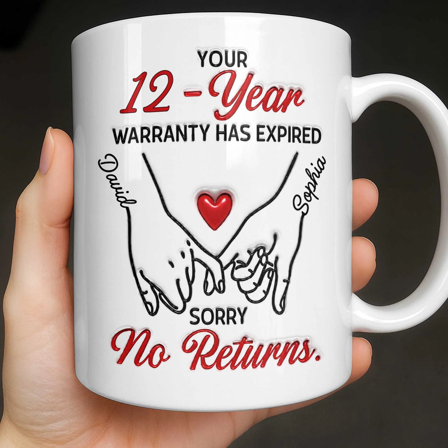 Personalized custom anniversary mug with a funny warranty expired quote and holding hands illustration