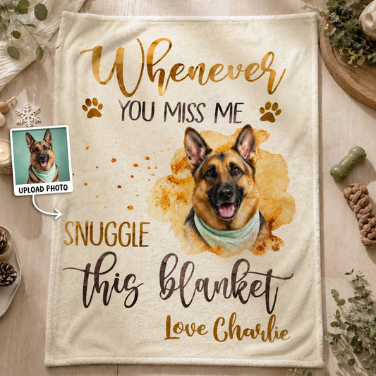 "Whenever You Miss Me, Snuggle This Blanket" Personalized Pet Photo Blanket - Custom Pet Loss Memorial Gift