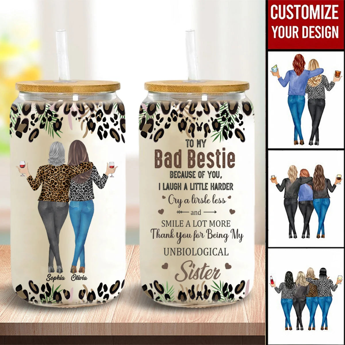 "Because Of You I Laugh A Little Harder" Personalized Glass Can - Custom Bestie Gift