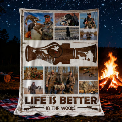 "Life Is Better in the Woods" Custom Hunting Photo Collage Blanket - Personalized Outdoor Gift for Duck Hunters