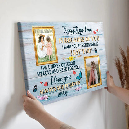 "As I Say I Do" Personalized Mother of the Bride Canvas / Poster - Custom Photo Wall Art Gift for Mom